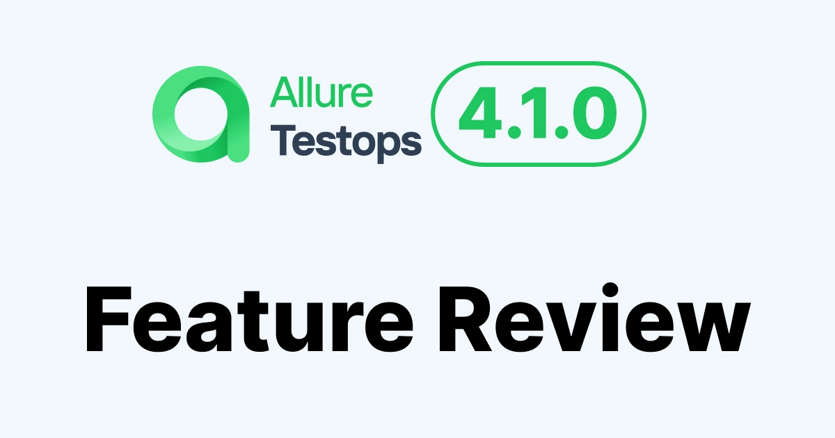 Allure TestOps 4.1.0 Feature review