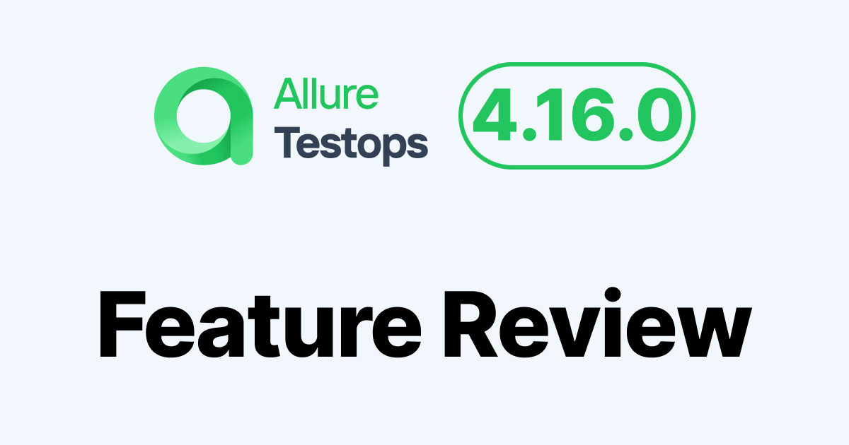 Allure TestOps 4.16.0