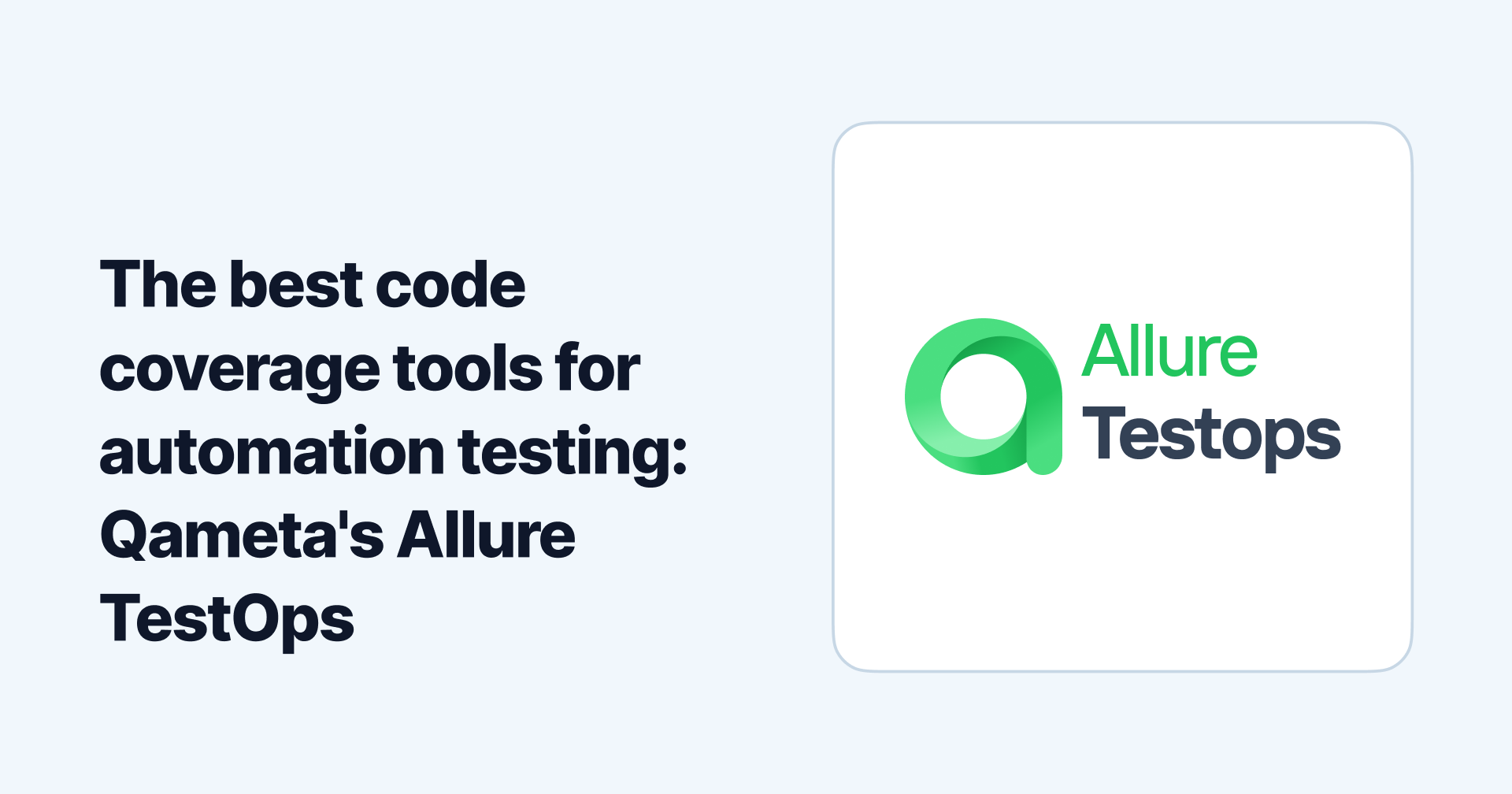 The best code coverage tools for automation testing: Qameta's Allure TestOps.