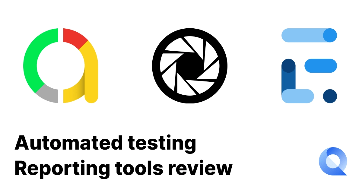 3 Testing Automation Reporting Tools